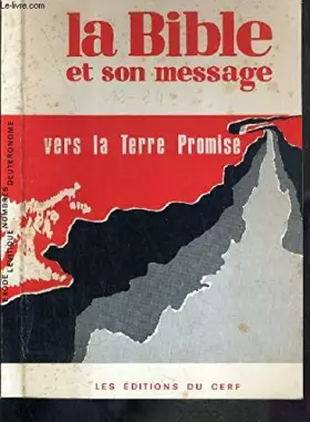 Couverture du produit · LA BIBLE ET SON MESSAGE - VERS LA TERRE PROMISE