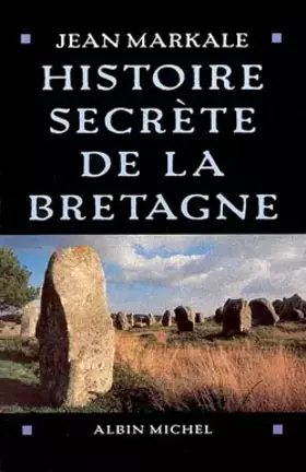 Couverture du produit · Histoire secrète de la Bretagne