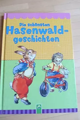 Couverture du produit · Die schönsten Hasenwaldgeschichten