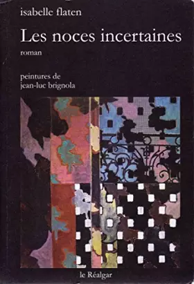 Couverture du produit · Les Noces Incertaines - Roman