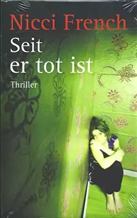 Couverture du produit · Seit er tot ist. Thriller.