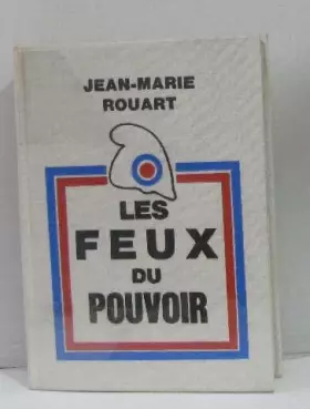 Couverture du produit · Les Feux du Pouvoir
