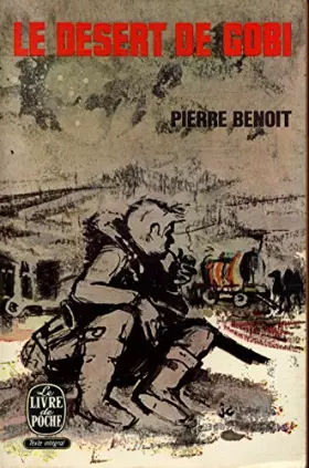 Couverture du produit · Le désert de Gobi / Benoit, Pierre / Réf: 25415