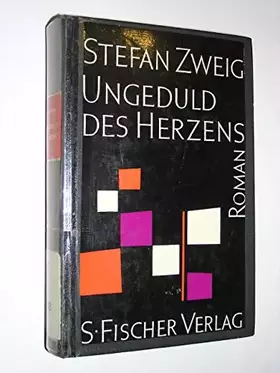Couverture du produit · Ungeduld des Herzens, Roman,