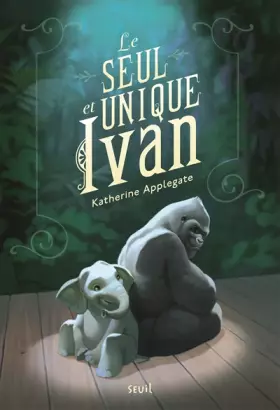Couverture du produit · Le seul et unique Ivan