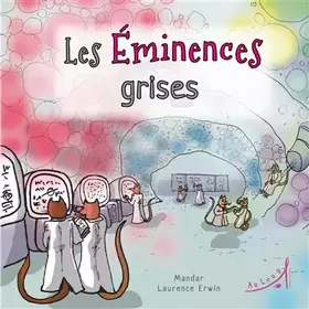 Couverture du produit · Les Éminences grises