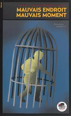 Couverture du produit · Mauvais Moment, Mauvais Endroit