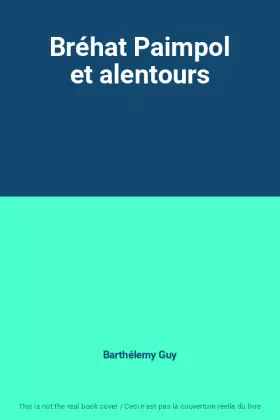 Couverture du produit · Bréhat Paimpol et alentours