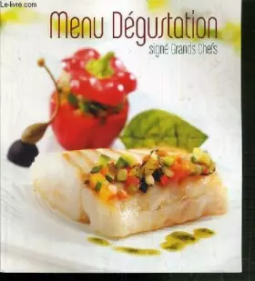 Couverture du produit · MENU DEGUSTATION - SIGNE GRANDS CHEFS