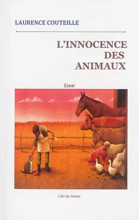 Couverture du produit · L'innocence des animaux