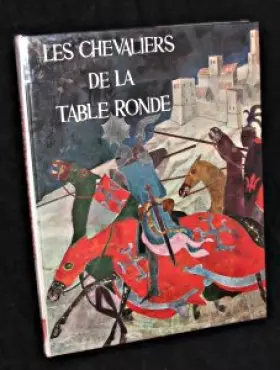 Couverture du produit · Les chevaliers de la table ronde