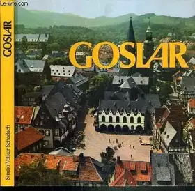 Couverture du produit · GOSLAR / TEXTE EN ALLEMAND.