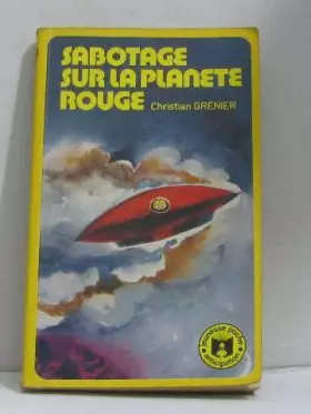 Couverture du produit · Sabotage sur la planète rouge