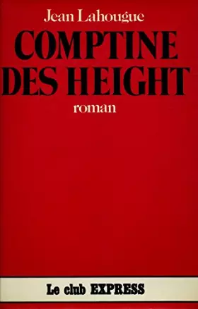 Couverture du produit · Comptine des Height / Lahougue, Jean / Réf10893