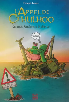 Couverture du produit · L'Appel de Cthulhoo : Grands Anciens à la dérive