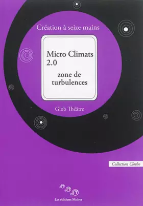 Couverture du produit · Micro Climats 2.0: Zone de turbulences