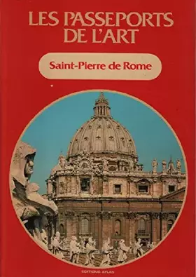 Couverture du produit · Saint-pierre de rome / les passeports de l'art