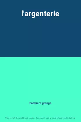 Couverture du produit · l'argenterie