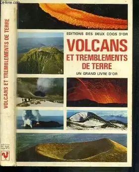Couverture du produit · VOLCANS ET TREMBLEMENTS DE TERRE