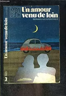 Couverture du produit · UN AMOUR VENU DE LOIN