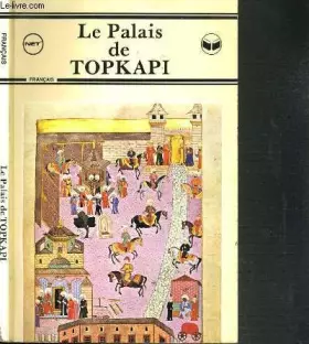 Couverture du produit · LE PALAIS DE TOPKAPI