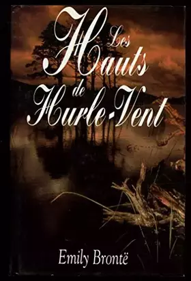 Couverture du produit · LES HAUTS DE HURLE-VENT
