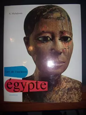 Couverture du produit · L'ART DE L'ANCIENNE EGYPTE. Relié 1968