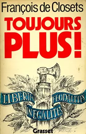Couverture du produit · Toujours plus / De Closets, François / Réf8400