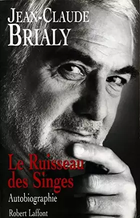 Couverture du produit · Le ruisseau des singes / 2000 / Brialy, Jean Claude