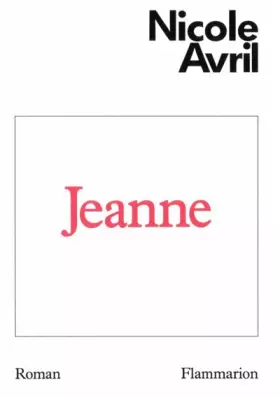Couverture du produit · Jeanne / Avril, Nicole / Réf9426