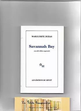 Couverture du produit · Duras marguerite - Savannah bay (nouvelle édition augmentée)