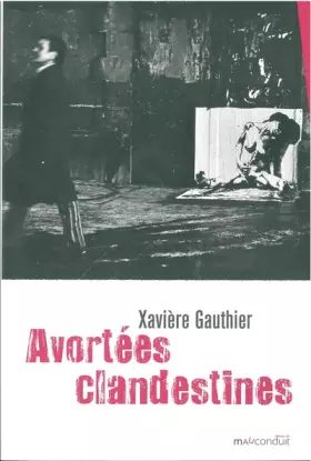 Couverture du produit · Avortées clandestines