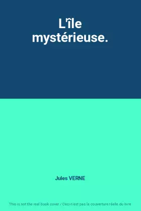 Couverture du produit · L'île mystérieuse.
