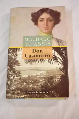Couverture du produit · DON CASMURRO. Traducción y prólogo de Pablo del Barco.