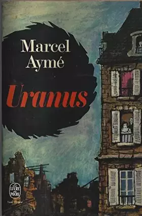 Couverture du produit · Uranus par Marcel Aymé