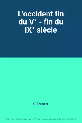 Couverture du produit · L'occident fin du V° - fin du IX° siècle