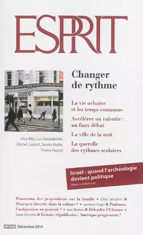 Couverture du produit · Esprit, N° 410, décembre 2014 : Changer de rythme