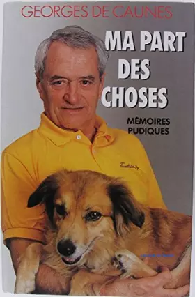Couverture du produit · Ma part des choses Mémoires pudiques