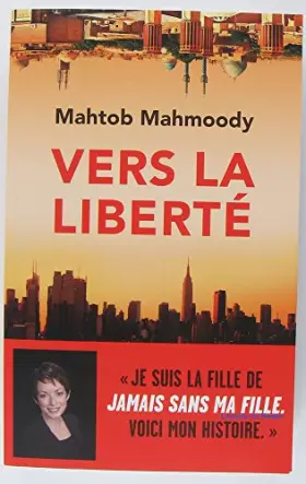 Couverture du produit · Vers la liberté