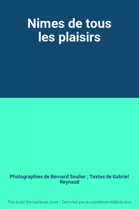 Couverture du produit · Nimes de tous les plaisirs