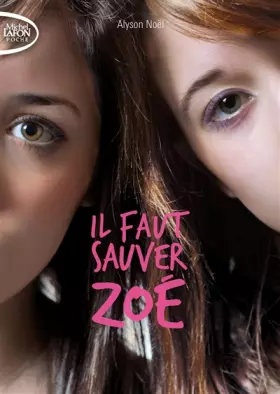 Couverture du produit · Il faut sauver Zoé