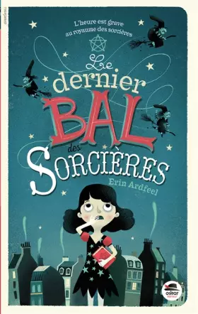 Couverture du produit · Le dernier bal des sorcières