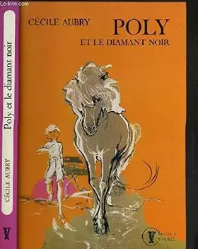 Couverture du produit · POLY ET LE DIAMANT NOIR