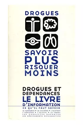 Couverture du produit · Drogues savoir plus risquer moins / 2000
