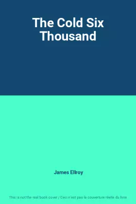 Couverture du produit · The Cold Six Thousand