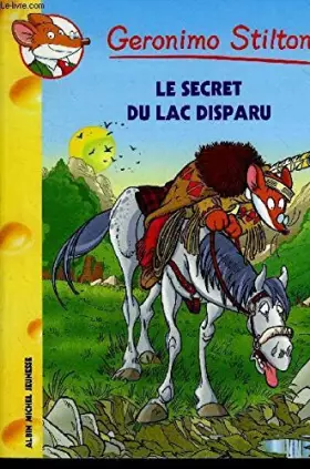Couverture du produit · LE SECRET DU LAC DISPARU - N°54.