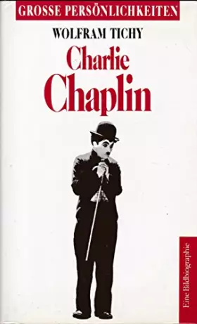 Couverture du produit · Charlie Chaplin. Grosse Persönlichkeiten