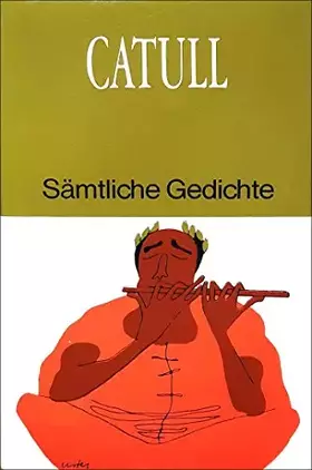 Couverture du produit · Catull. Sämtliche Gedichte. Lateinisch und Deutsch.
