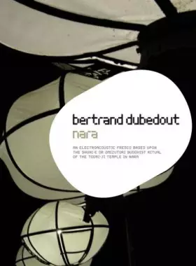 Couverture du produit · Bertrand Dubedout : Nara