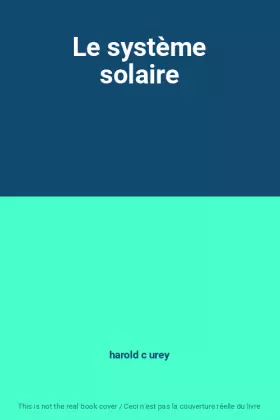 Couverture du produit · Le système solaire